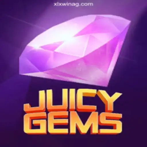 Discover the Thrilling World of JuicyGems with XLX Win⭐️
